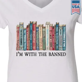 I'm With The Banned Book Lovers Gift Women's V-neck T-shirt TSVW537